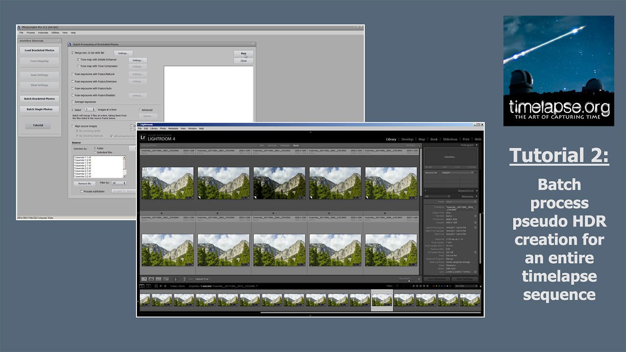 Tutorial – Batch process hundreds of pseudo HDR images for timelapse